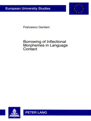 cover image of Borrowing of Inflectional Morphemes in Language Contact